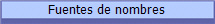 Fuentes de nombres